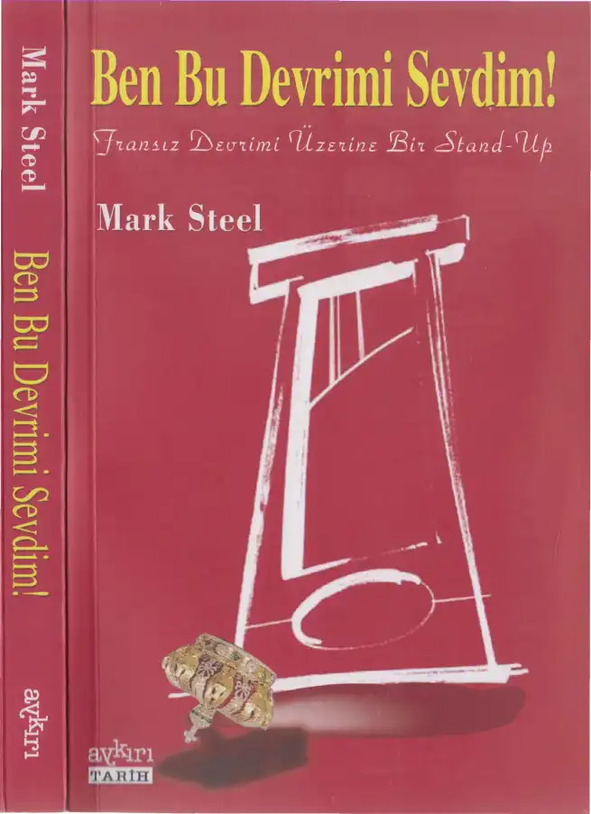 Ben Bu Devrimi Sevdim! — Mark Steel
