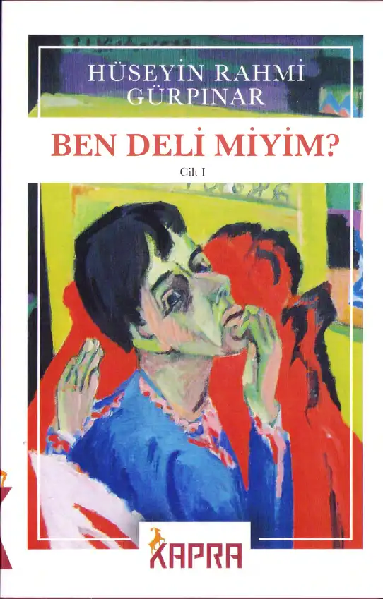 Ben Deli Miyim? — Hüseyin Rahmi Gürpınar