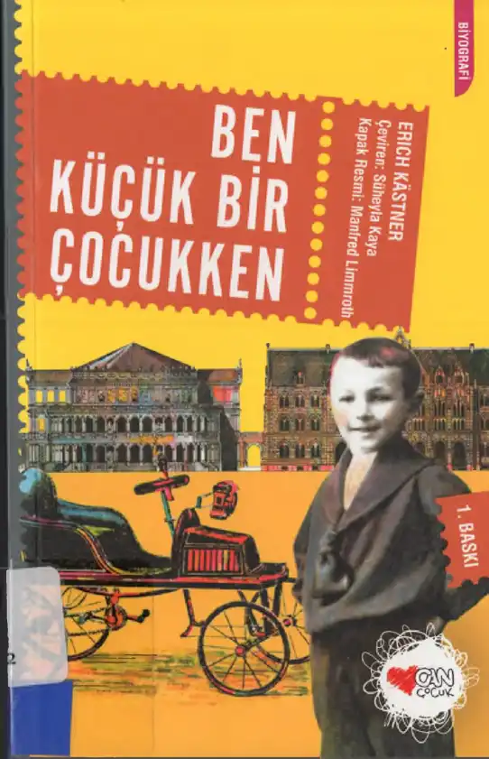 Ben Küçük Bir Çocukken — Erich Kästner