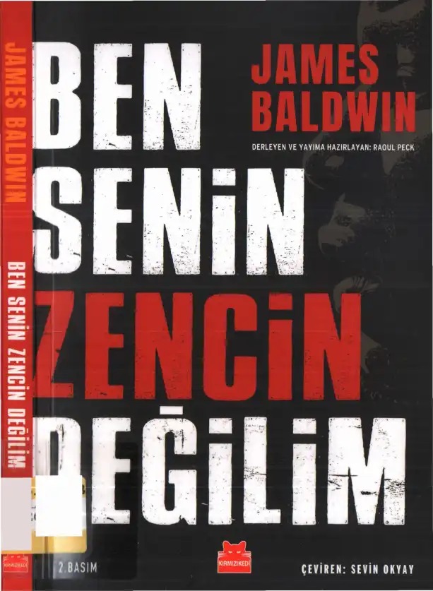 Ben Senin Zencin Değilim — James Baldwin