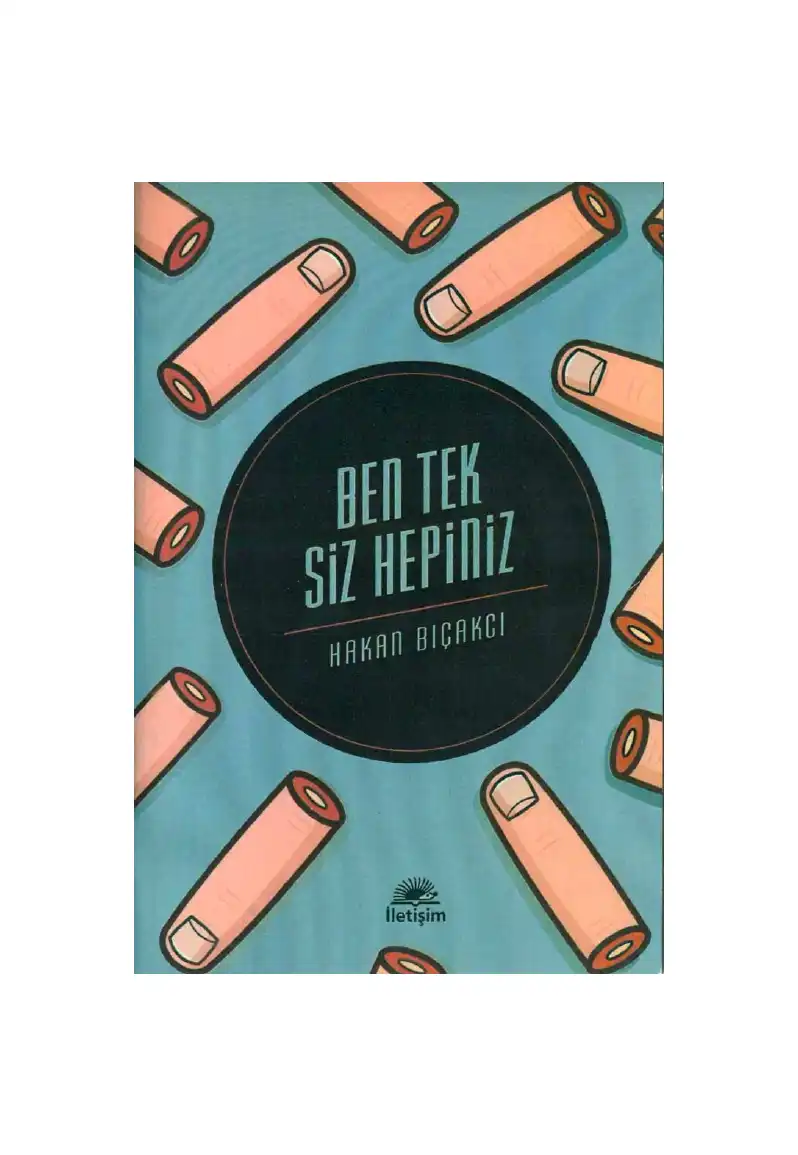 Ben Tek Siz Hepiniz — Hakan Bıçakcı