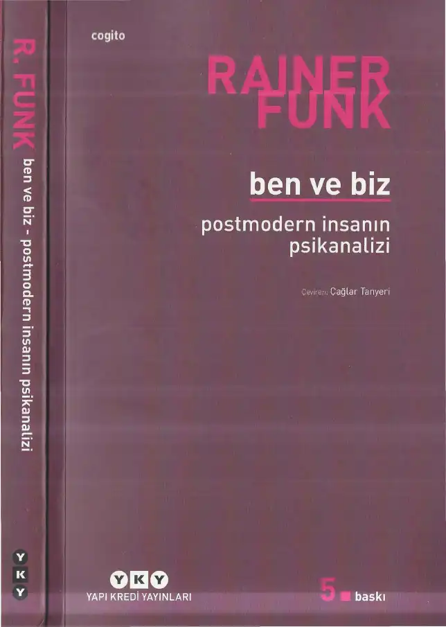 Ben ve Biz — Rainer Funk