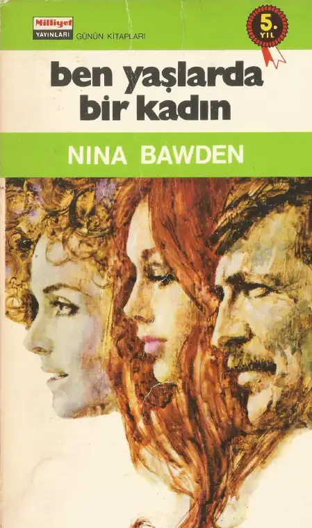 Ben Yaşlarda Bir Kadın — Nina Bawden