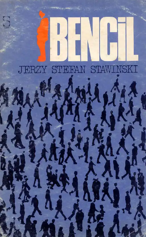Bencil — Jerzy Stefan Stawiński