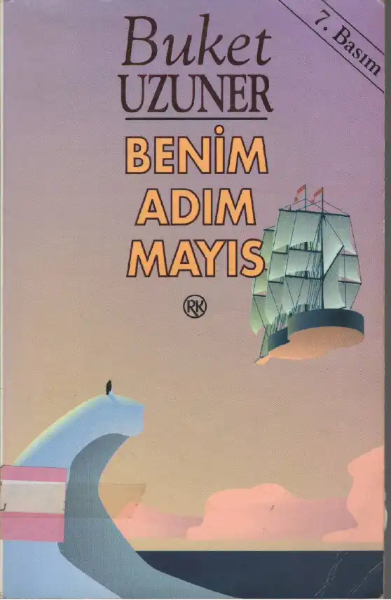 Benim Adım Mayıs — Buket Uzuner