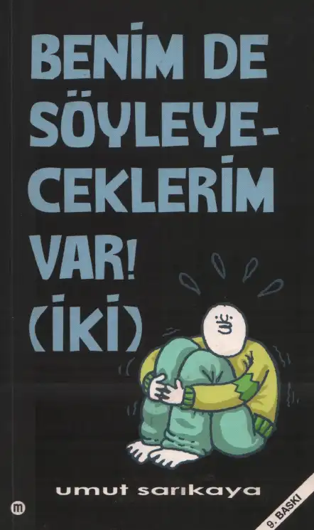 Benim de Söyleyeceklerim Var 2 — Umut Sarıkaya
