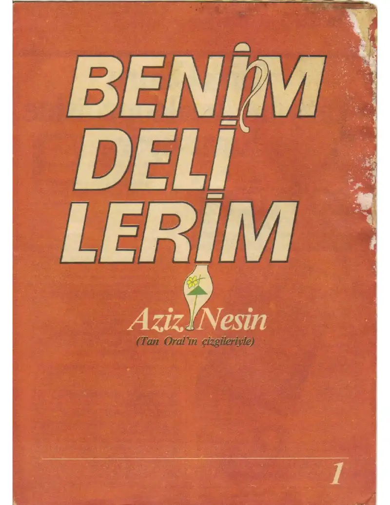 Benim Delilerim — Aziz Nesin