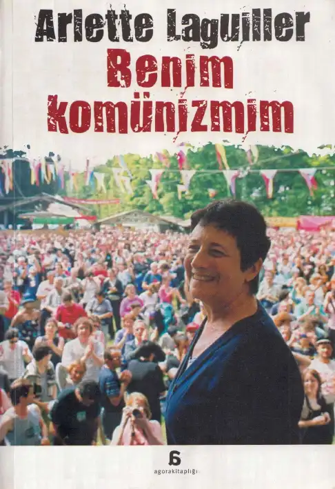 Benim Komünizmim — Arlette Laguiller