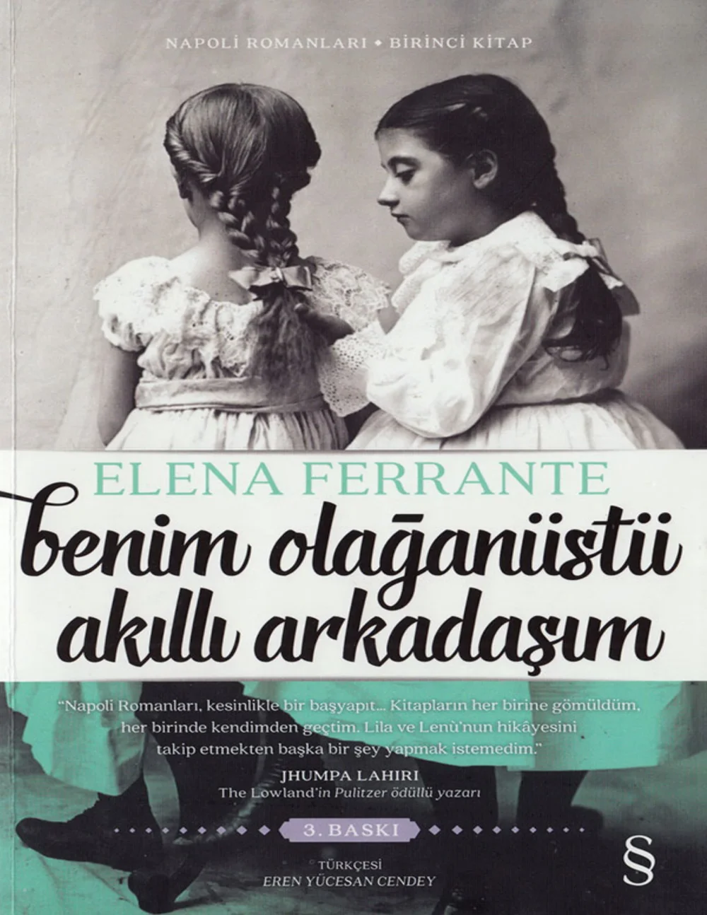 Benim Olağanüstü Akıllı Arkadaşım — Elena Ferrante
