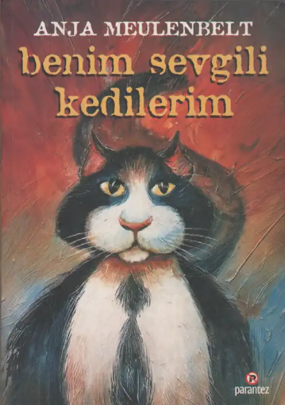 Benim Sevgili Kedilerim — Anja Meulenbelt