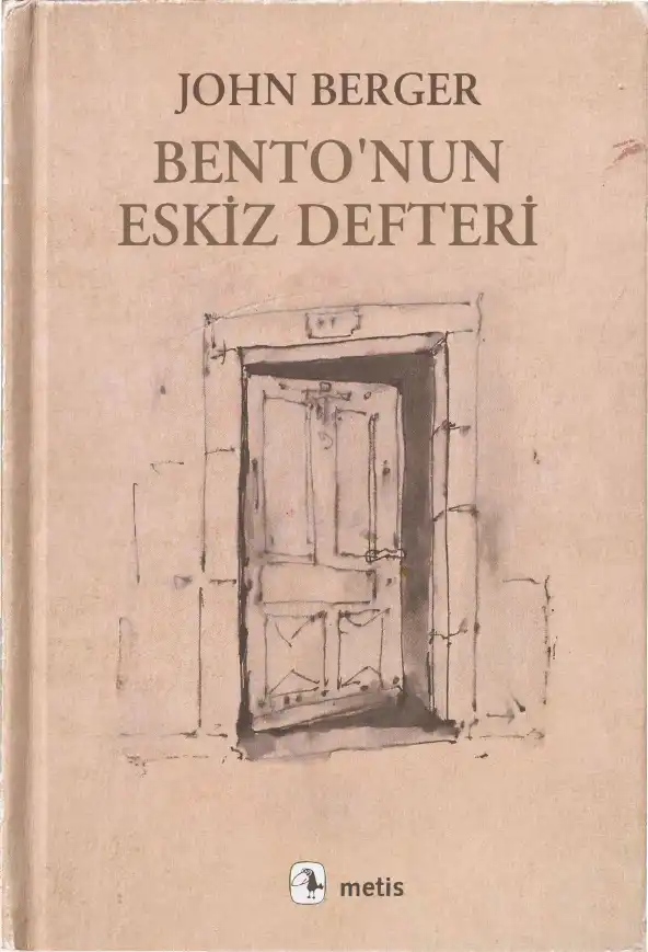 Bento'nun Eskiz Defteri — John Berger