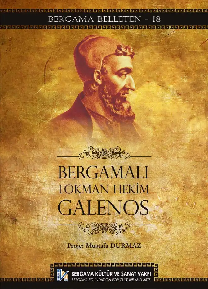 Bergamalı Lokman Hekim Galenos — Mustafa Durmaz