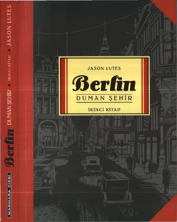 Berlin: Duman Şehir — Jason Lutes