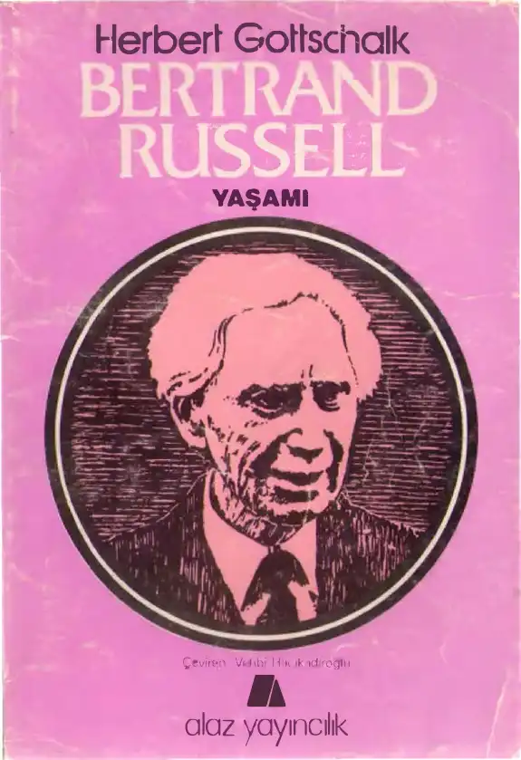 Bertrand Russell Yaşamı — Herbert Gottschalk