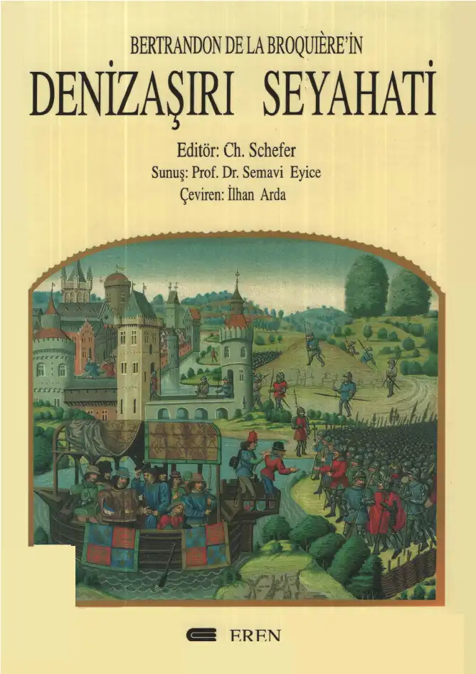 Bertrandon De La Broauiere'in Denizaşırı Seyahati — Ch Schefer