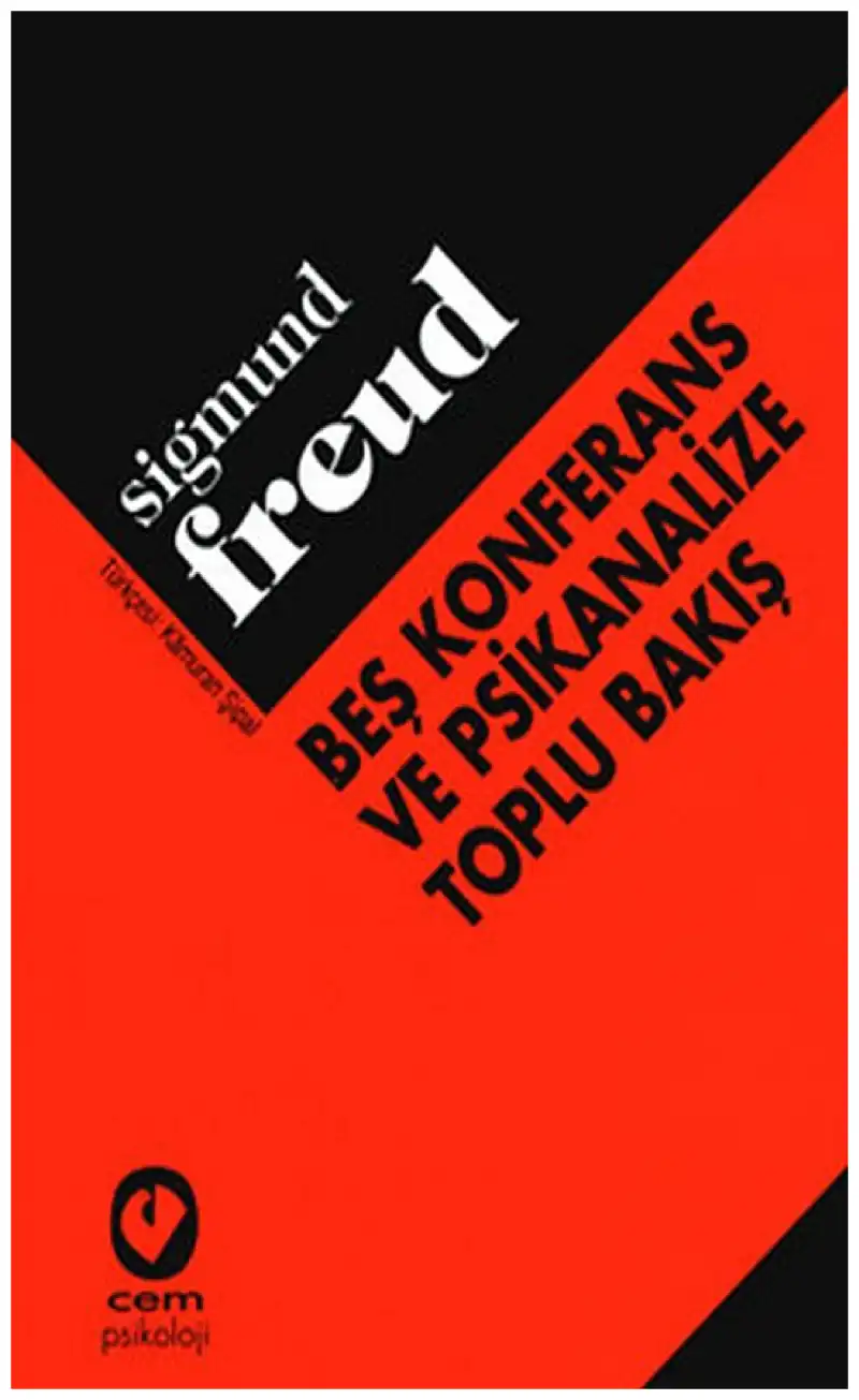 Beş Konferans ve Psikanalize Toplu Bakış — Ernest Jentsch, Sigmund Freud