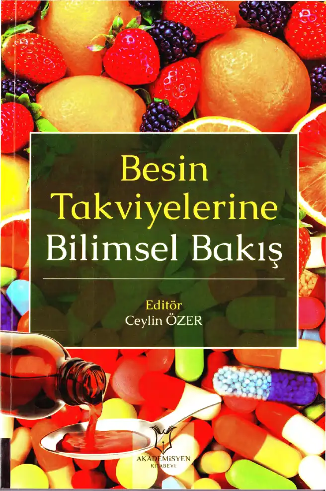 Besin Takviyelerine Bilimsel Bakış — Ceylin Özer