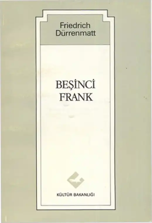 Beşinci Frank — Friedrich Dürrenmatt