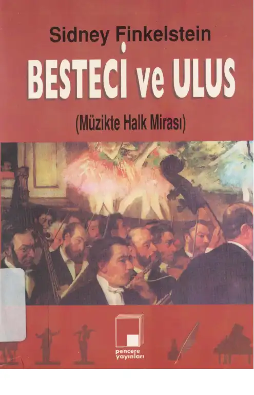 Besteci ve Ulus — Sidney Finkelstein