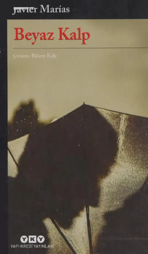 Beyaz Kalp — Javier Marías