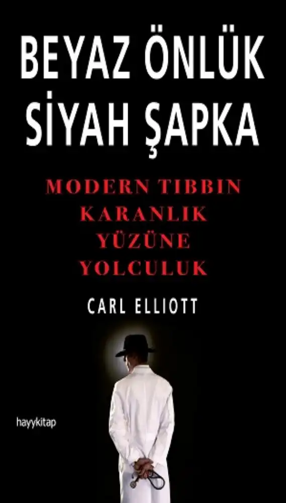 Beyaz Önlük Siyah Şapka — Carl Elliott