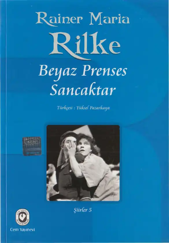Beyaz Prenses Sancaktar — Rainer Maria Rilke