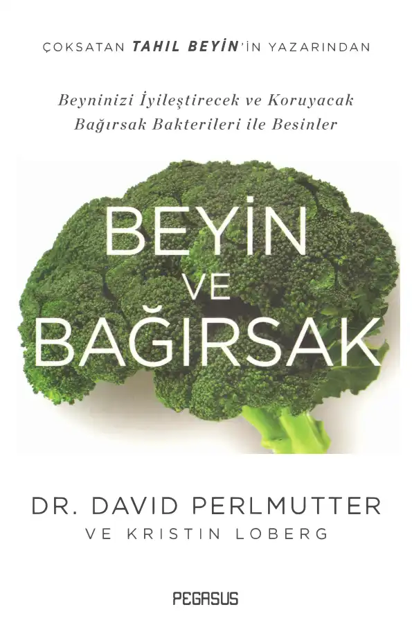Beyin ve Bağırsak — David Perlmutter ve Alberto Villoldo