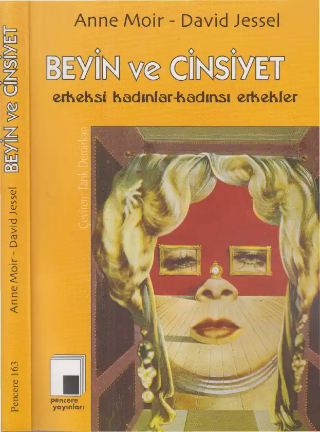 Beyin ve Cinsiyet: Erkeksi Kadınlar, Kadınsı Erkekler — Anne Moir, David Jessel