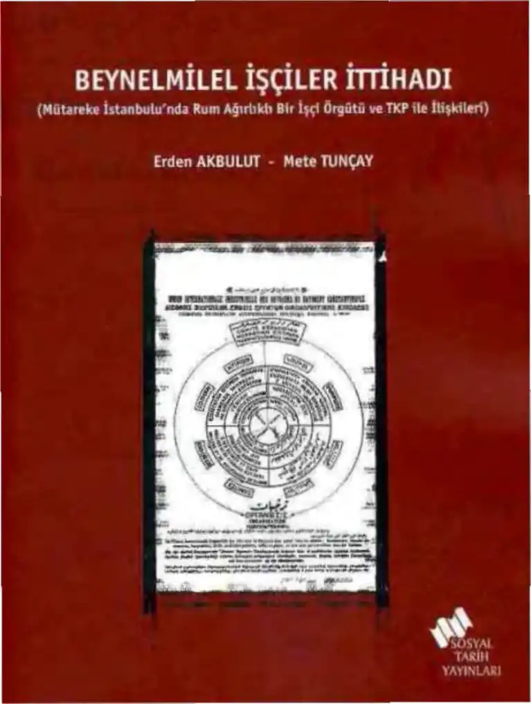Beynelmilel İşçiler İttihadi Tüstav — Erden Akbulut