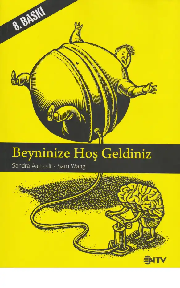 Beyninize Hoşgeldiniz — Sandra Aamodt, Sam Wang
