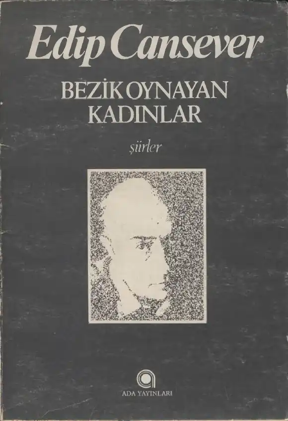 Bezik Oynayan Kadınlar — Edip Cansever