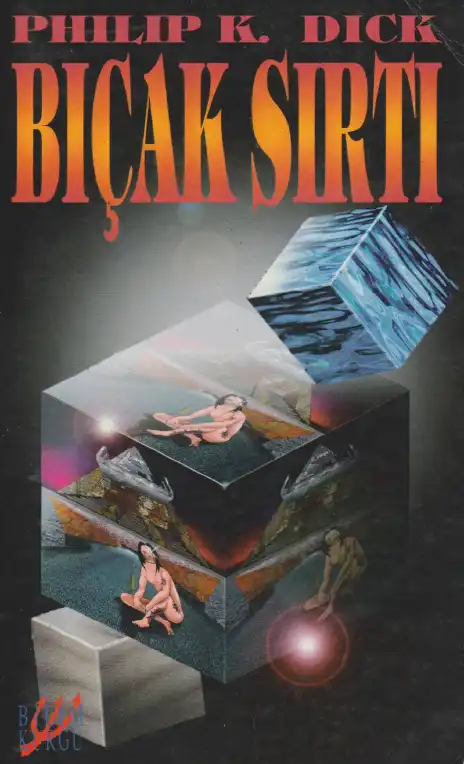 Bıçak Sırtı — Philip K. Dick