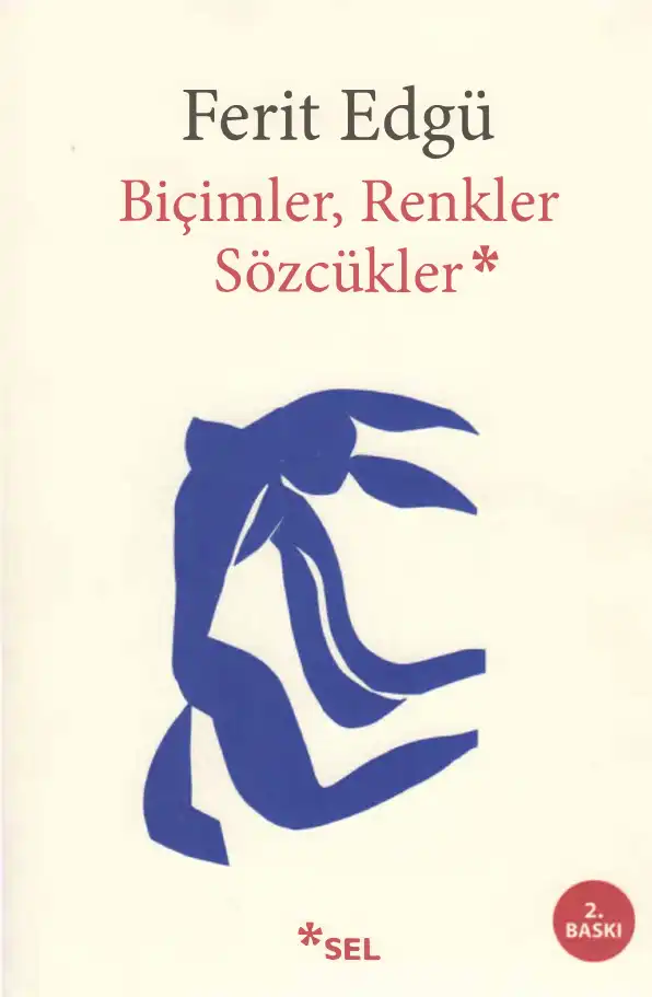 Biçimler, Renkler, Sözcükler — Ferit Edgü