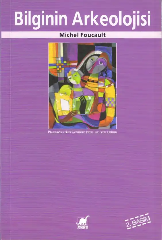Bilginin Arkeolojisi — Michel Foucault