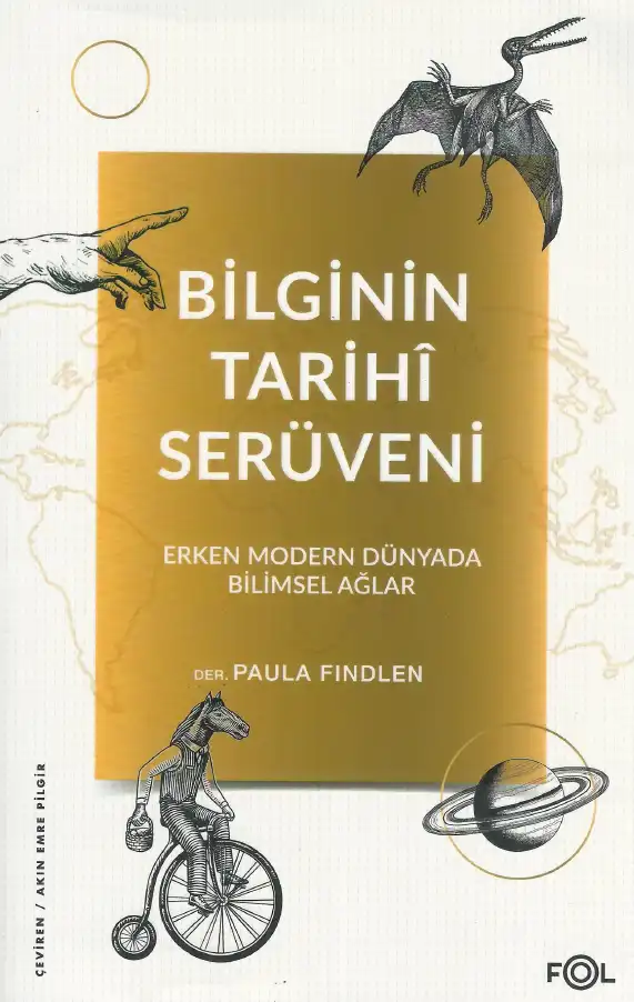 Bilginin Tarihsel Serüveni — Paula Findlen