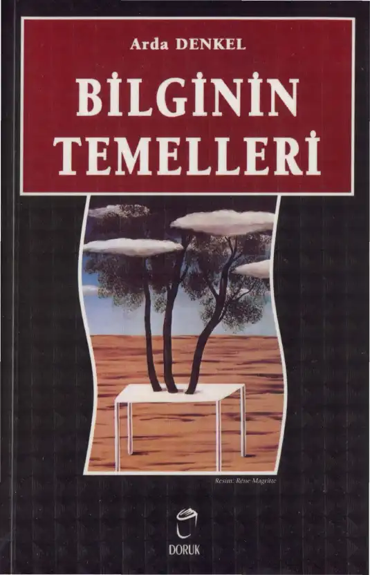Bilginin Temelleri — Arda Denkel