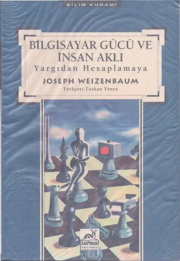 Bilgisayar Gücü ve İnsan Aklı — Joseph Weizenbaum