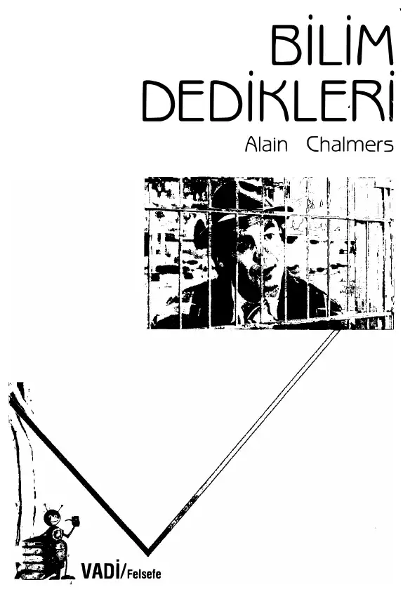 Bilim Dedikleri — Alain Chalmers