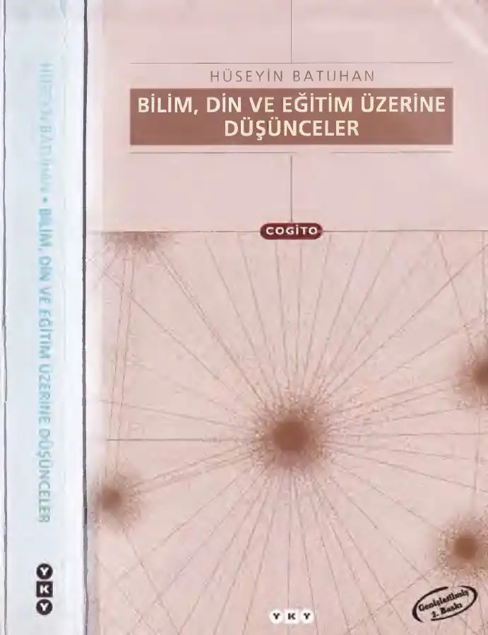 Bilim Din Ve Eğitim Üzerine Düşünceler — Hüseyin Batuhan