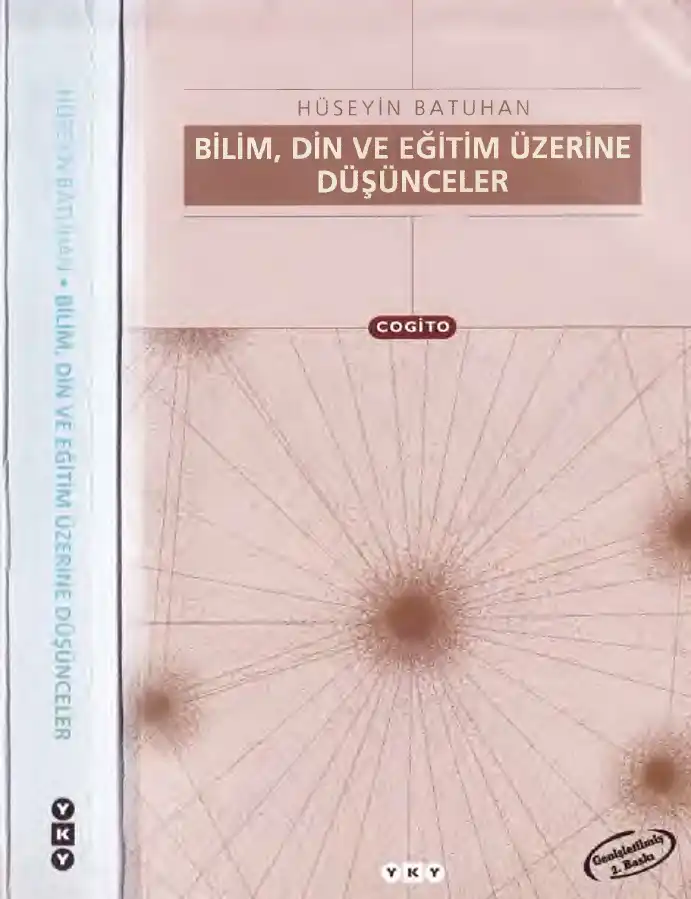 Bilim, Din ve Eğitim Üzerine Düşünceler — Hüseyin Batuhan
