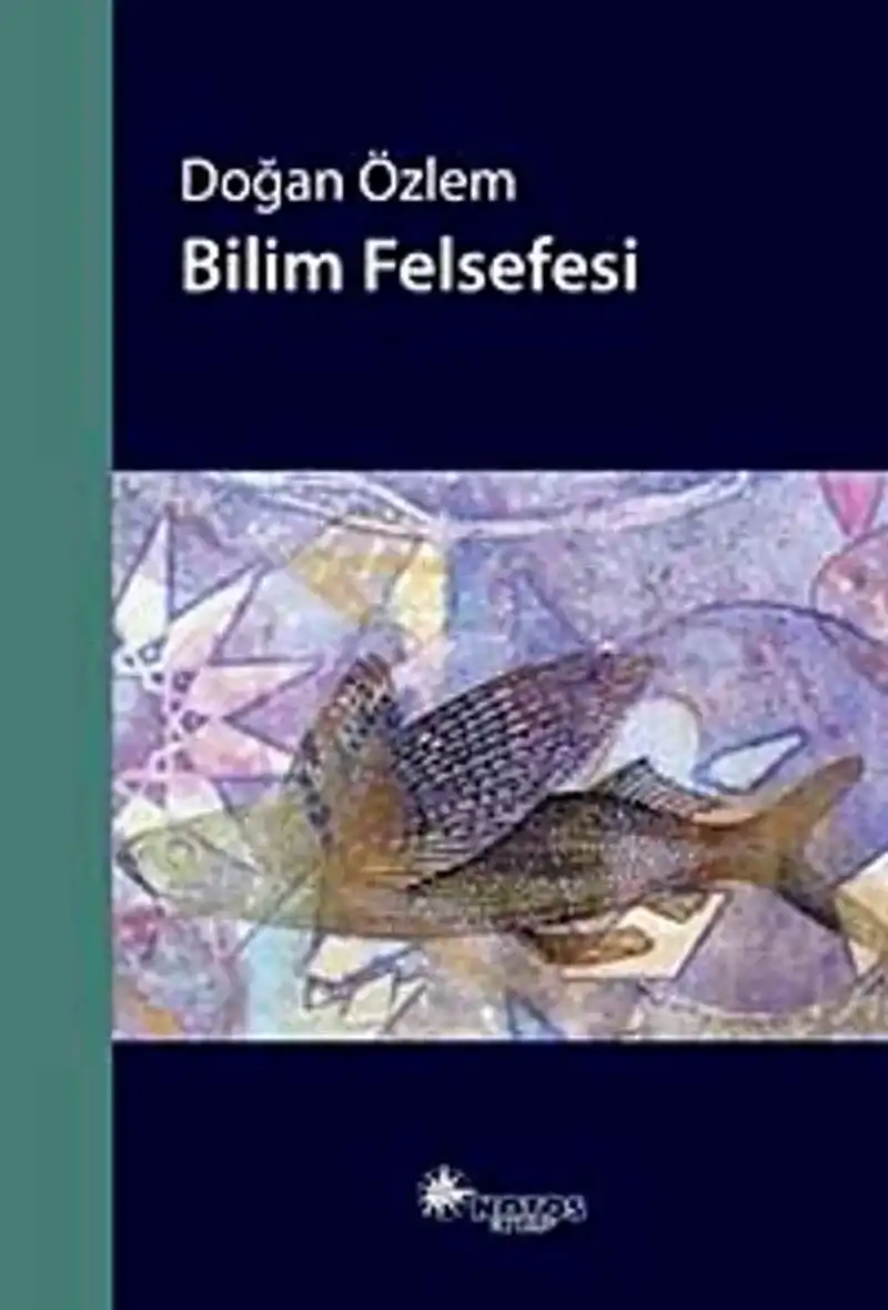Bilim Felsefesi — Doğan Özlem