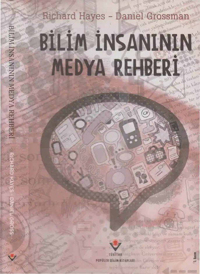 Bilim İnsanının Medya Rehberi — Richard Hayes ve Daniel Grossman