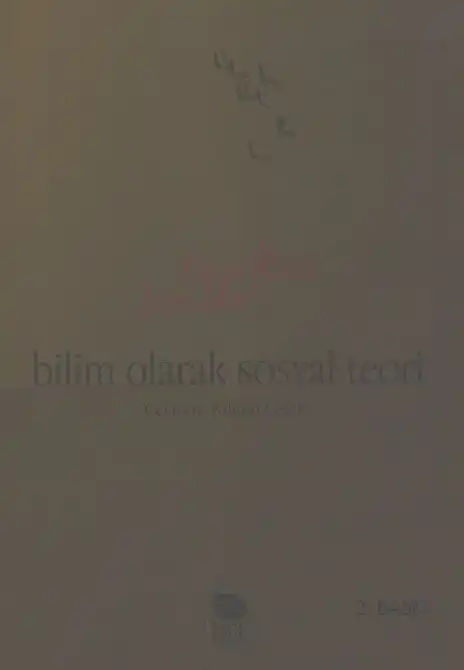 Bilim Olarak Sosyal Teori — Russel Keat ve John Urry