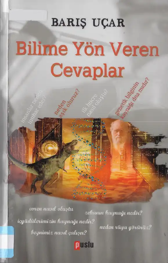 Bilime Yön Veren Sorular ve Cevaplar — Barış Uçar