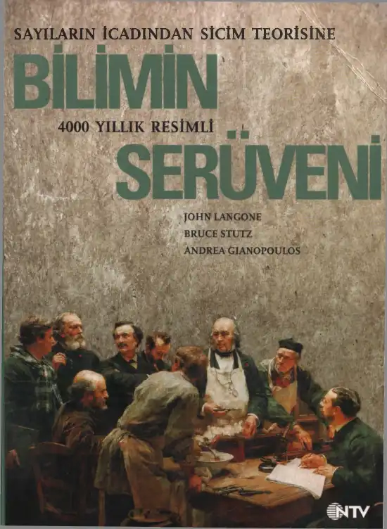 Bilimin 4000 Yıllık Serüveni — Bruce Stutz