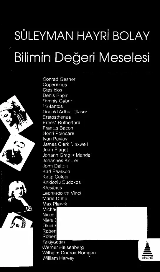 Bilimin Değeri Meselesi — Süleyman Hayri Bolay