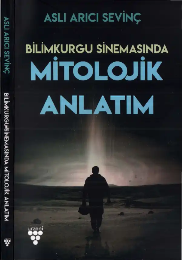 Bilimkurgu Sinemasında Mitolojik Anlatım — Aslı Arıcı Sevinç