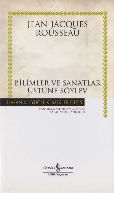 Bilimler ve Sanatlar Üstüne Söylev — Jean-Jacques Rousseau