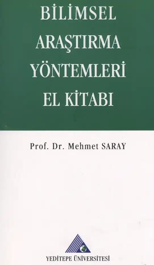 Bilimsel Araştırma Yöntemleri El Kitabı — Mehmet Saray