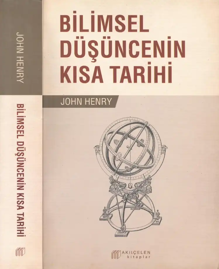 Bilimsel Düşüncenin Kısa Tarihi — Hannah Arendt, Ronald Dworkin, Jürgen Habermas, Johan Galtung, Martin Luther King, John Rawls, Hans Saner, Henry David Thoreau